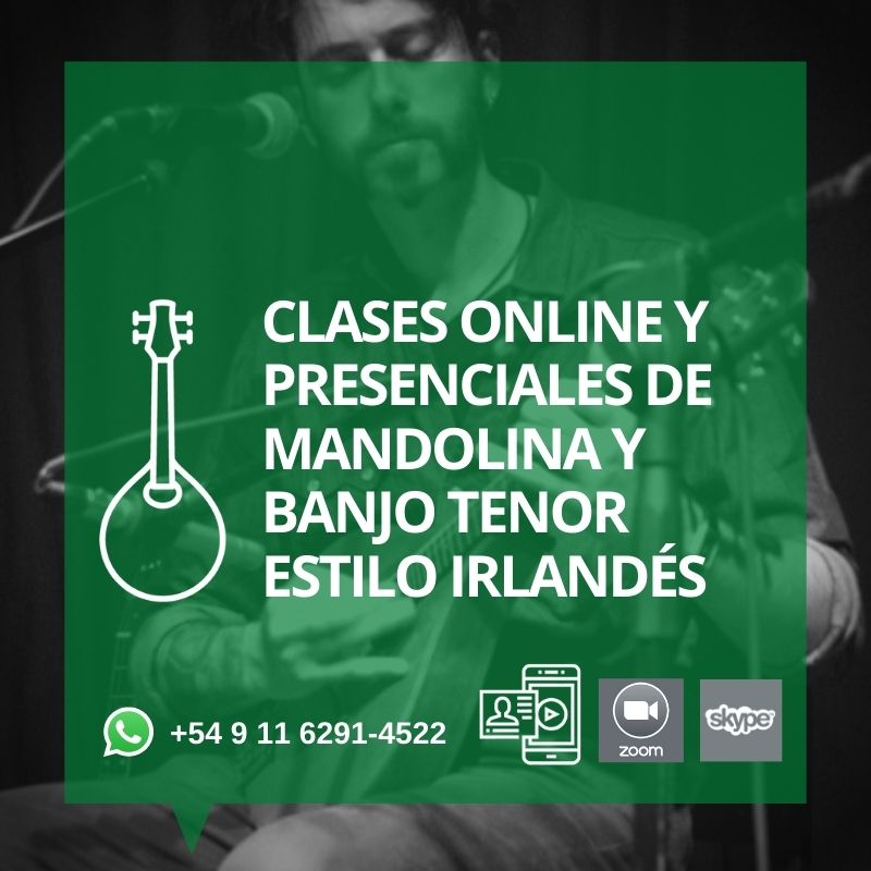 Clases Online y presenciales de Mandolina y Banjo tenor estilo Irlandés