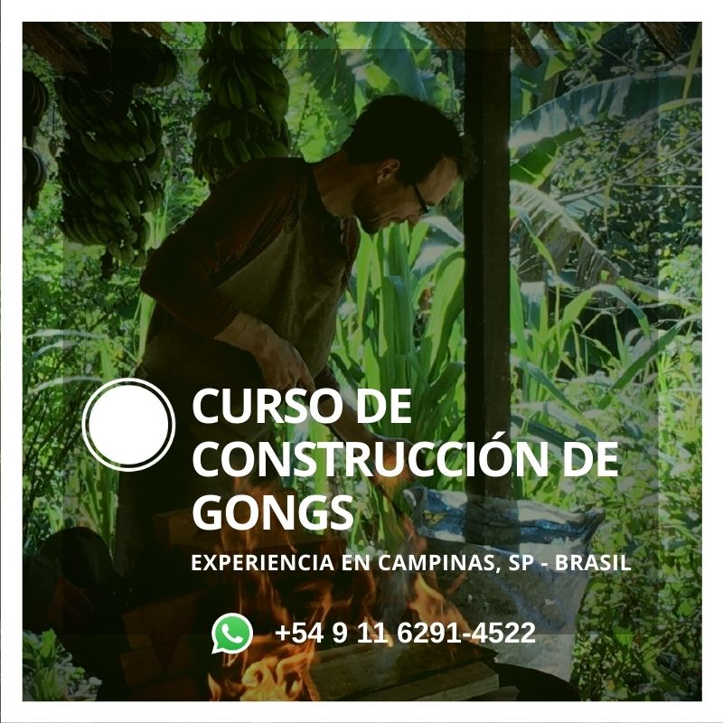 Curso de Construcción de Gongs, experiencias en Campinas, San Pablo, Brasil