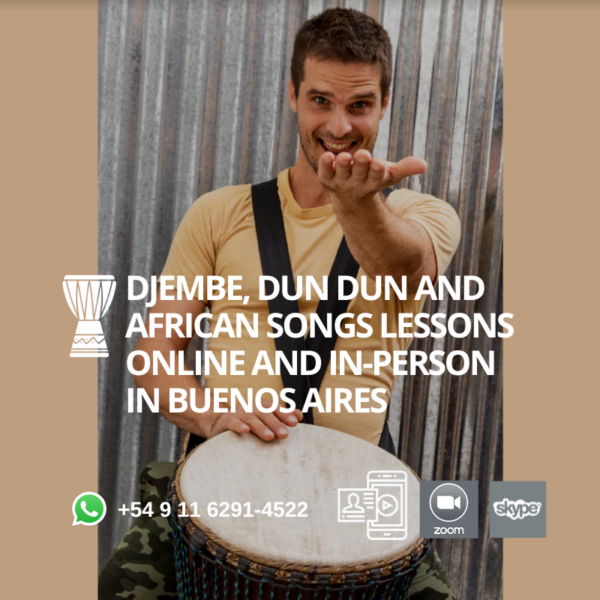 Djembe, Dun Dun and African Songs Lessons - Online and In-Person in Buenos Aires
